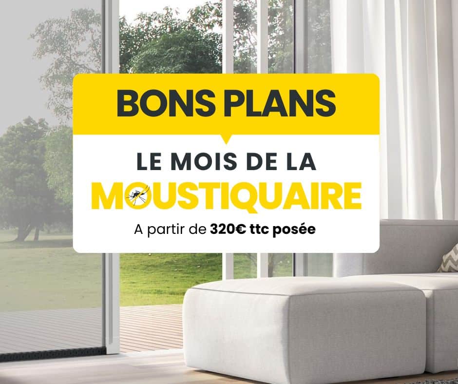 Le mois de la moustiquaire Fermetures Ventoises