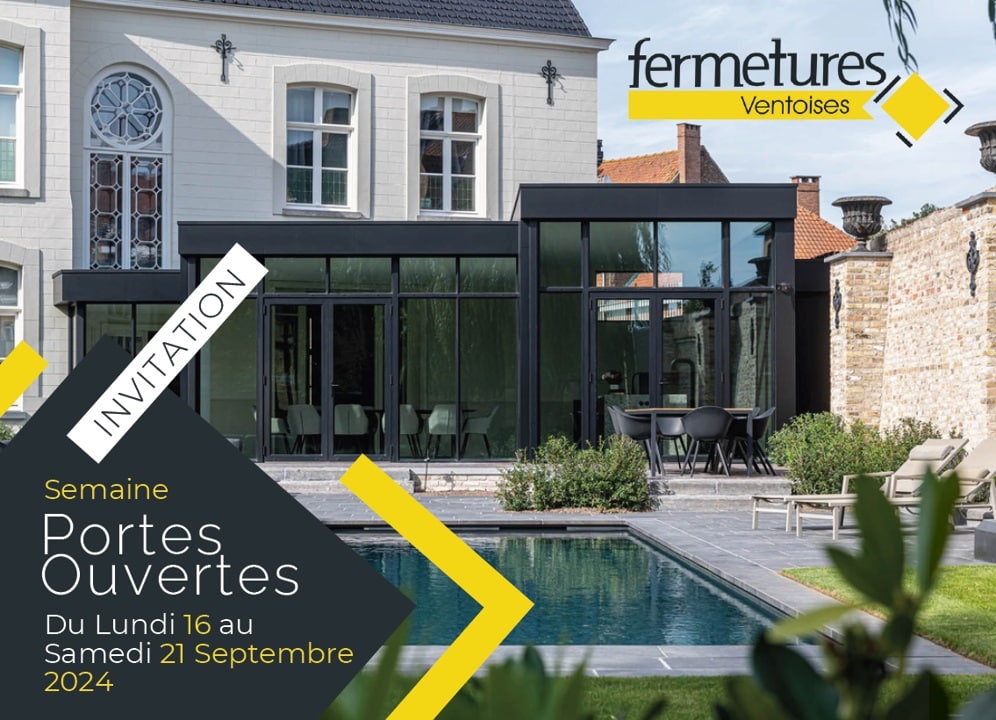 Semaine portes ouvertes 16 au 21 septembre fermetures ventoises