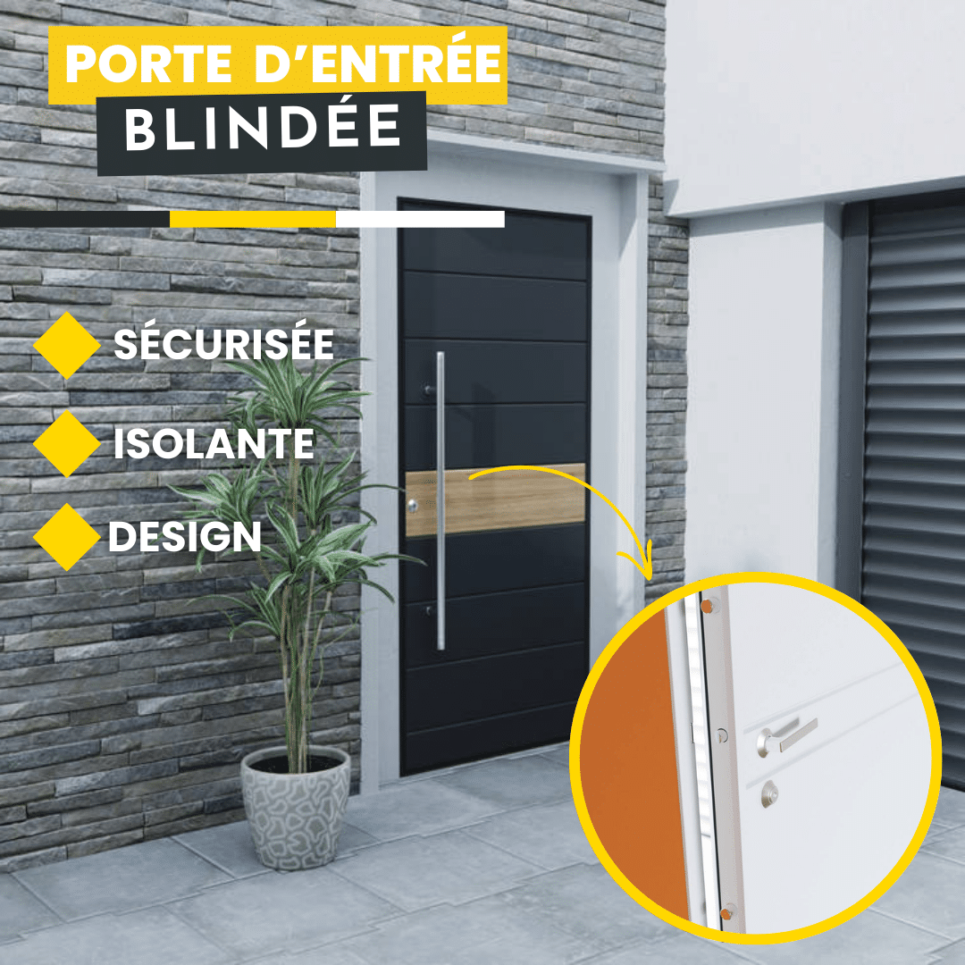 Porte entrée blindée maison et appartement