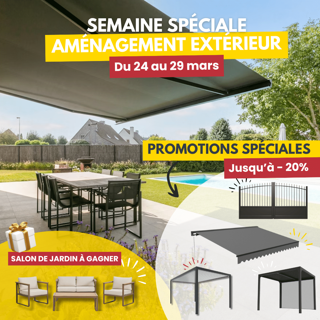 SEMAINE SPECIALE AMENAGEMENT EXTERIEUR