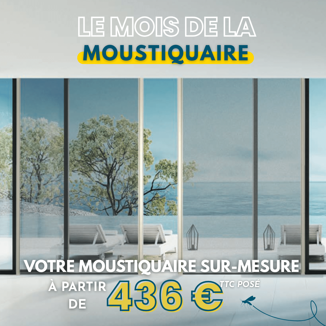 moustiquaire produit du mois